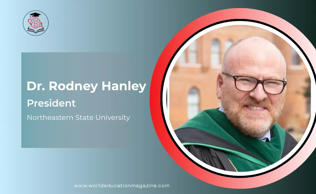 Dr. Rodney Hanley: Championing Educational Access and Innovation at Northeastern State University
